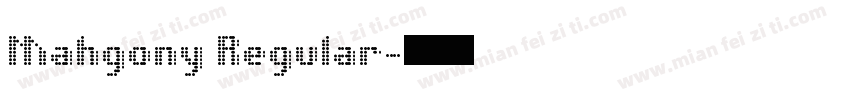 Mahgony Regular字体转换